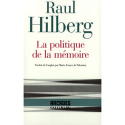 La politique de la mémoire