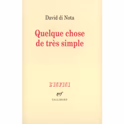 ISBN Quelque chose de très simple, Français, 160 pages