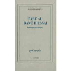 L'Art au banc d'essai : Esthétique et critique