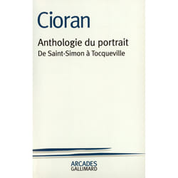 Anthologie du portrait de Saint Simon à Tocqueville