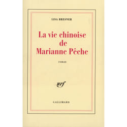La Vie chinoise de Marianne Pêche
