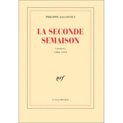 La seconde semaison - carnets (1980-1994
