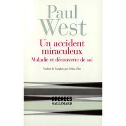 Un accident miraculeux - maladie et découverte de soi