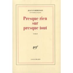 Presque rien sur presque tout