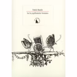 ISBN Sur les papillonneries humaines, Français, 136 pages