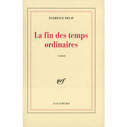 La fin des temps ordinaires