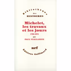 ISBN Michelet, les travaux et les jours, Français, 600 pages