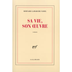 Sa vie, son oeuvre