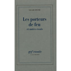 Les Porteurs de feu et autres essais