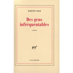 Des gens infréquentables