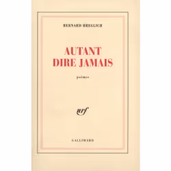 ISBN Autant dire jamais, Français, 184 pages