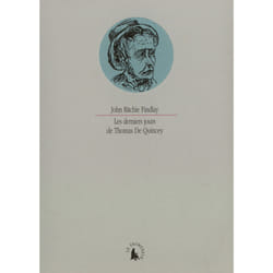 Les derniers jours de thomas de quincey