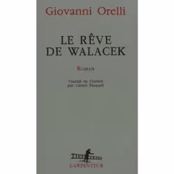 ISBN Le Rêve de Walacek, Français, 192 pages