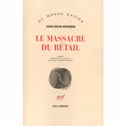 ISBN Le Massacre du bétail, Français, 256 pages