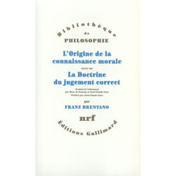 L'origine de la connaissance morale - la doctrine du jugement correct
