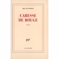 ISBN Caresse de rouge, Français, 144 pages