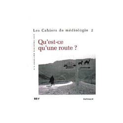Qu'est-ce qu'une route ?