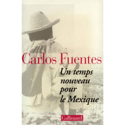 Un temps nouveau pour le Mexique