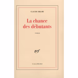 ISBN La Chance des débutants, Français, 132 pages