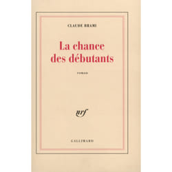 La Chance des débutants