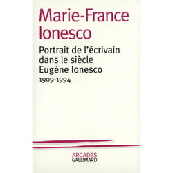 ISBN Portrait de l'écrivain dans le siècle : Eugène Ionesco (1909-1994)