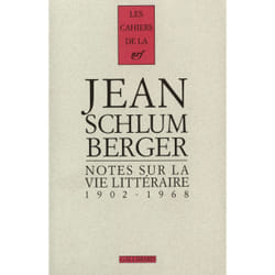 Notes sur la vie litteraire 1902-1968