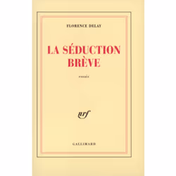 ISBN La Séduction brève, Français, 240 pages