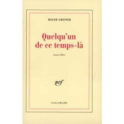 Quelqu'un de ce temps-la