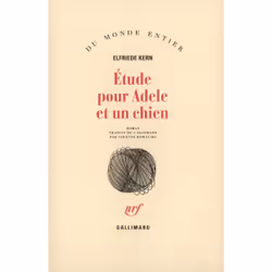 ISBN Étude pour Adele et un chien, Français, 204 pages