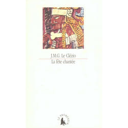 La Fête chantée et autres essais de thème amérindien