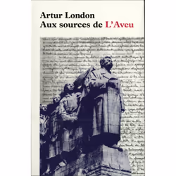 ISBN Aux sources de «L'Aveu», Français, 112 pages