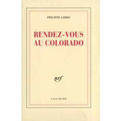 Rendez-vous au Colorado