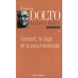 L'Enfant, le juge et la psychanalyste