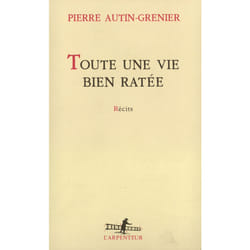 Toute une vie bien ratée