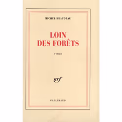 ISBN Loin des forêts, Français, 336 pages