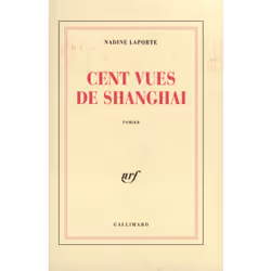 ISBN Cent vues de Shanghai, Français, 168 pages