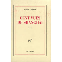 Cent vues de Shangai