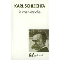 Le cas Nietzsche