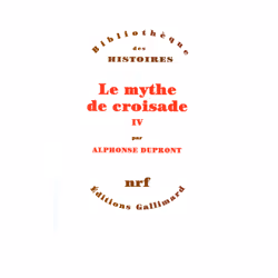 ISBN Le Mythe de croisade, Français, 480 pages
