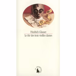 ISBN Le Thé des trois vieilles dames, Français, 264 pages