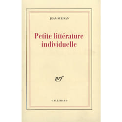 PETITE LITTERATURE INDIVIDUELLE , LOGIQUE DE L'ECRIVAIN CHRETIEN