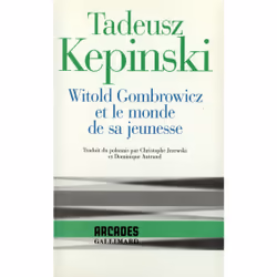 ISBN Witold Gombrowicz et le monde de sa jeunesse, Français, 406 pages