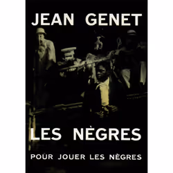 ISBN Les Nègres, Français, 162 pages
