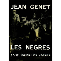 Les Nègres / Pour jouer "Les nègres" : Clownerie