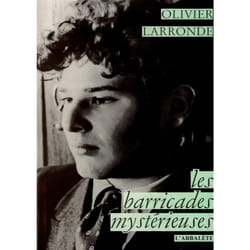 Les barricades mystérieuses
