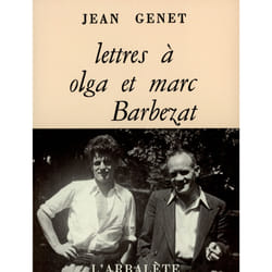 Lettres à Olga et Marc Barbezat