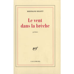 Le vent dans la brèche