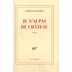 ISBN Je n'ai pas de château, Français, 192 pages