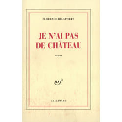 Je n'ai pas de château