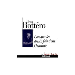 Lorsque les dieux faisaient l'homme